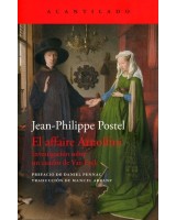 EL AFFAIRE ARNOLFINI INVESTIGACIÓN SOBRE UN CUADRO DE VAN EYCK