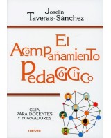 EL ACOMPAÑAMIENTO PEDAGÓGICO. GUÍA PARA DOCENTES Y FORMADORES