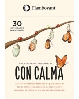 CON CALMA. CARTAS CON ACTIVIDADES SENCILLAS PARA CONECTAR CON LA NATURALEZA, RELAJARSE, CONCENTRARSE Y CONSERVAR LA CALMA