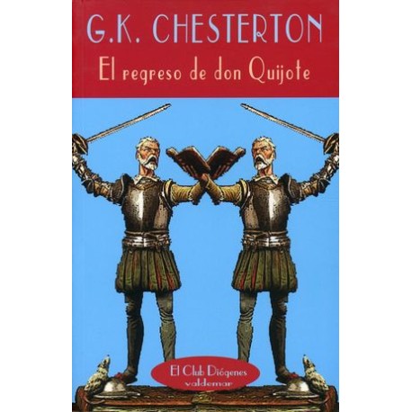 EL REGRESO DE DON QUIJOTE