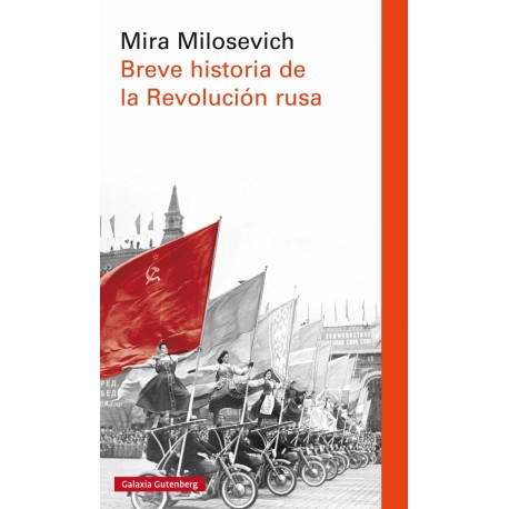 BREVE HISTORIA DE LA REVOLUCION RUSA