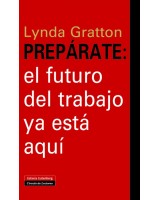 PREPARATE: EL FUTURO DEL TRABAJO YA ESTA AQUI