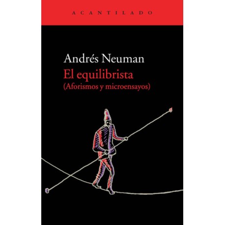 EQUILIBRISTA: AFORISMOS Y MICROENSAYOS, EL