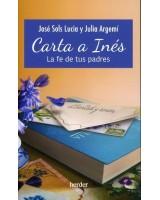 CARTA A INÉS LA FE DE TUS PADRES