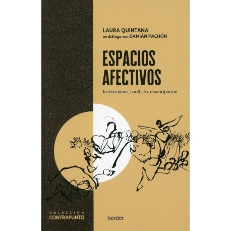 ESPACIOS AFECTIVOS INSTITUCIONES CONFLICTO EMANCIPACIÓN