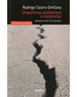 DISPOSITIVOS NEOLIBERALES Y RESISTENCIAS