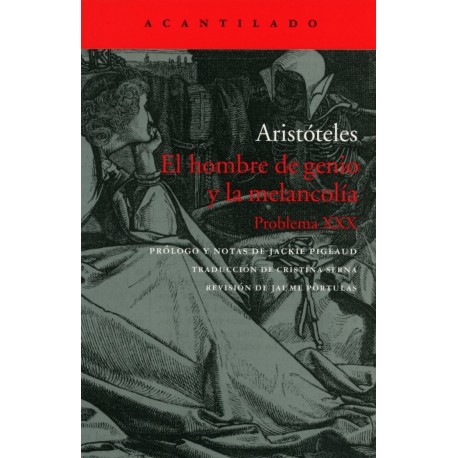 HOMBRE DE GENIO Y LA MELANCOLIA, EL