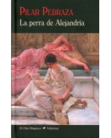 LA PERRA DE ALEJANDRIA