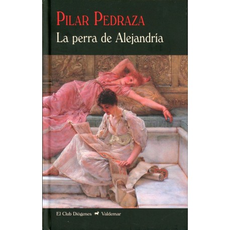 PERRA DE ALEJANDRIA, LA