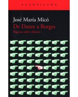 DE DANTE A BORGES. Páginas sobre clásicos