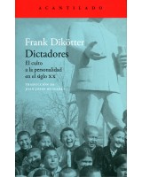 DICTADORES. El culto a la personalidad en el siglo XX