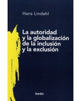 LA AUTORIDAD Y LA GLOBALIZACION DE LA INCLUSION Y LA EXCLUSION