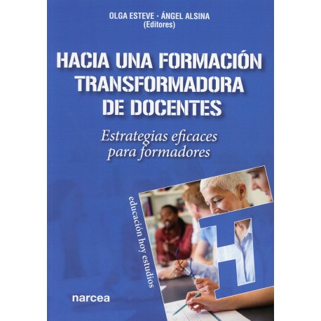 HACIA UNA FORMACIÓN TRANSFORMADORA DE DOCENTES