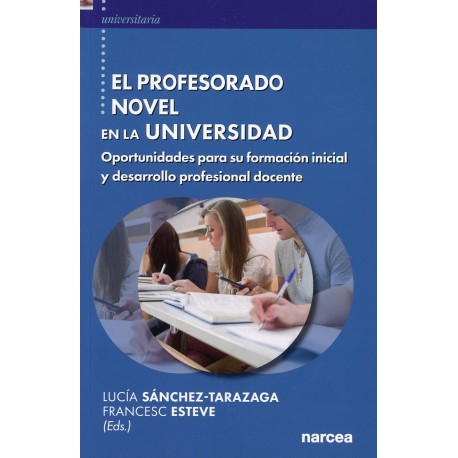 EL PROFESORADO NOVEL EN LA UNIVERSIDAD