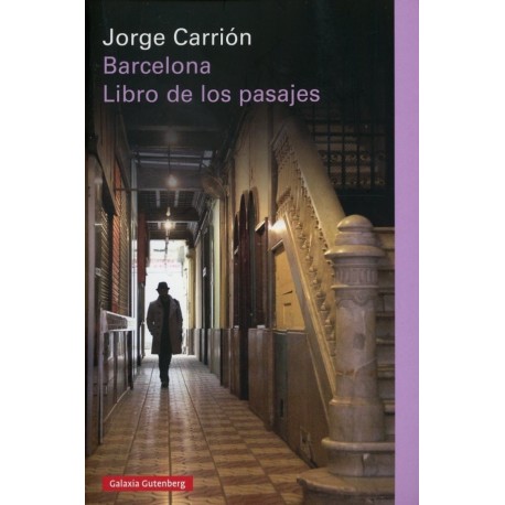 Barcelona. Libro de los pasajes