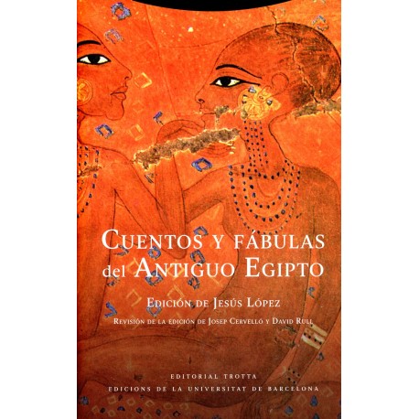 Cuentos y fábulas del Antiguo Egipto