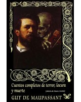 CUENTOS COMPLETOS DE TERROR, LOCURA Y MUERTE