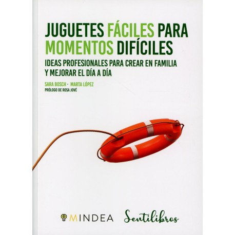 JUGUETES FÁCILES PARA MOMENTOS DIFÍCILES