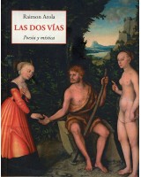 LAS DOS VÍAS. POESÍA Y MÍSTICA