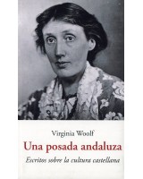 UNA POSADA ANDALUZA. ESCRITOS SOBRE LA CULTURA CASTELLANA