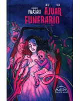 AJUAR FUNERARIO. EL COMIC DIFUNTOS, INFANTES Y MONSTRUOS