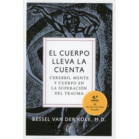 EL CUERPO LLEVA LA CUENTA (4° ED.)