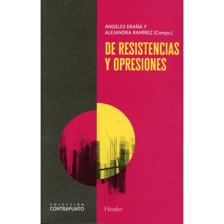 DE RESISTENCIAS Y OPRESIONES