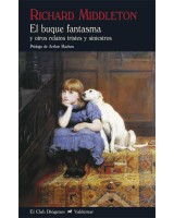 BUQUE FANTASMA, EL Y OTROS RELATOS TRISTES Y SINIESTROS