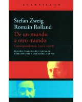 DE UN MUNDO A OTRO MUNDO. CORRESPONDENCIA 1910-1918