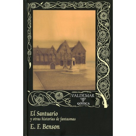 EL SANTUARIO Y OTRAS HISTORIAS DE FANTASMAS