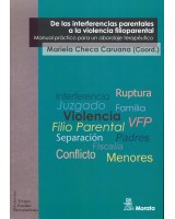 DE LAS INTERFERENCIAS PARENTALES A LA VIOLENCIA FILIOPARENTAL