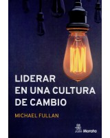 LIDERAR EN UNA CULTURA DE CAMBIO