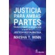 JUSTICIA PARA AMBAS PARTES