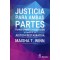 JUSTICIA PARA AMBAS PARTES