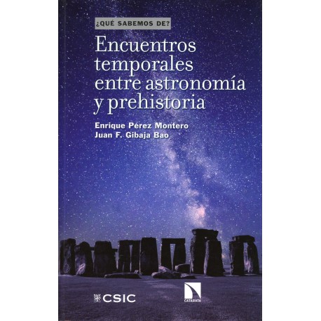 ENCUENTROS TEMPORALES ENTRE ASTRONOMÍA Y PREHISTORIA