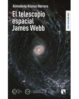 EL TELESCOPIO ESPACIAL JAMES WEBB