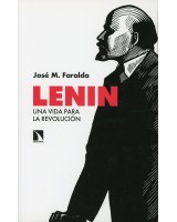 LENIN. UNA VIDA PARA LA REVOLUCIÓN