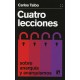 CUATRO LECCIONES SOBRE ANARQUÍA Y ANARQUISMOS