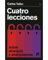 CUATRO LECCIONES SOBRE ANARQUÍA Y ANARQUISMOS