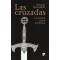 LAS CRUZADAS. LA GUERRA SANTA CRISTIANA