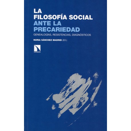 LA FILOSOFÍA SOCIAL ANTE LA PRECARIEDAD