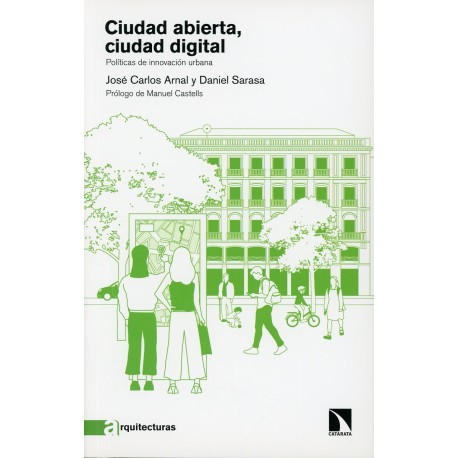 CIUDAD ABIERTA, CIUDAD DIGITAL