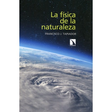 LA FÍSICA DE LA NATURALEZA