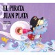 PIRATA JUAN PLATA, EL
