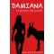 Damiana. La pureza del placer
