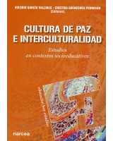 CULTURA DE PAZ E INTERCULTURALIDAD