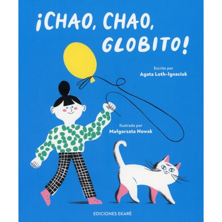 ¡CHAO, CHAO, GLOBITO!