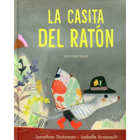LA CASITA DEL RATÓN