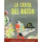 LA CASITA DEL RATÓN
