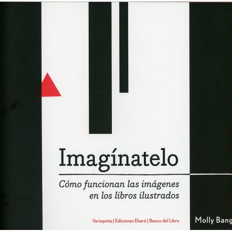 IMAGÍNATELO. CÓMO FUNCIONAN LAS IMÁGENES EN LOS LIBROS ILUSTRADOS